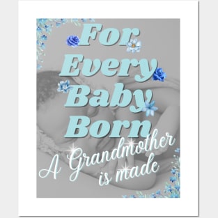 For Every Baby Born (Boy B/W) Posters and Art